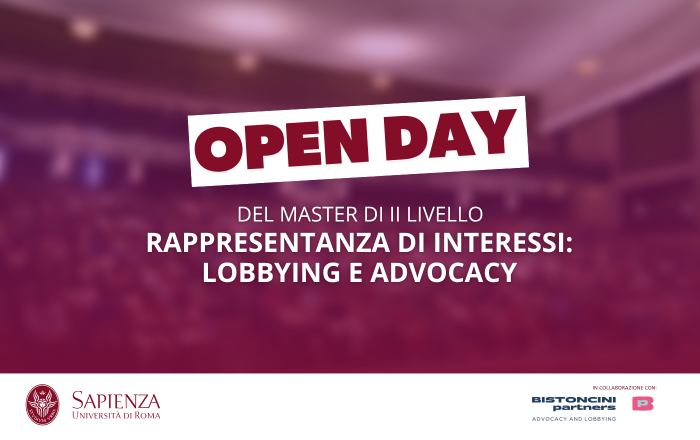 Mercoledì 10 gennaio si terrà l'Open Day informativo per l'anno accademico 2023/2024 del Master in Rappresentanza d'Interessi: Lobbying & Advocacy